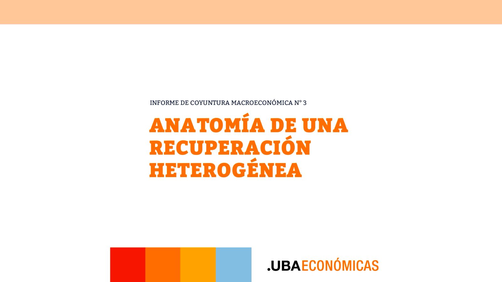 Informe Macroeconómico#3