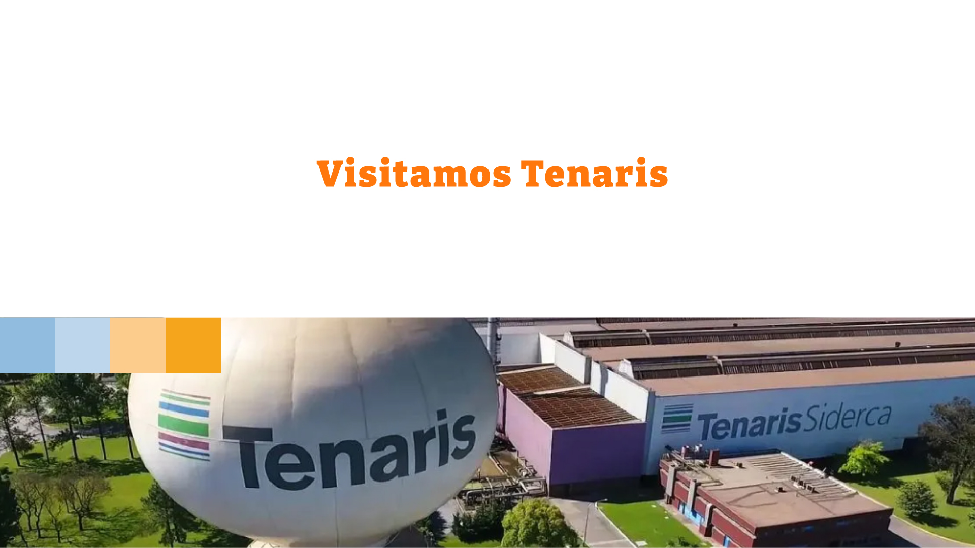 Visitamos Tenaris